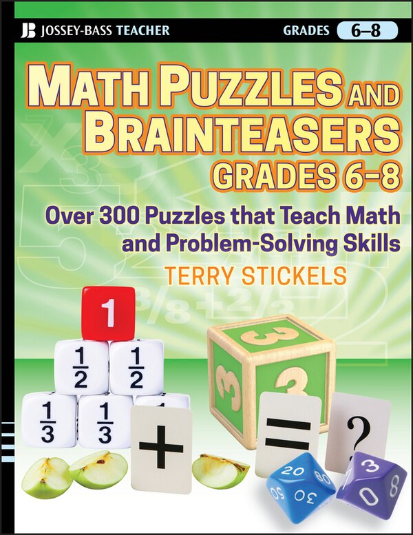 Math Puzzles and Brainteasers Grades 6-8 by Terry Stickels, Paperback | Indigo Chapters