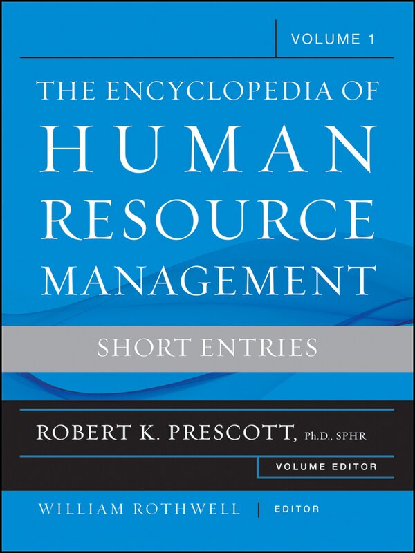 The Encyclopedia of Human Resource Management Volume 1 by William J. Rothwell, Hardcover | Indigo Chapters