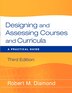 Designing and Assessing Courses and Curricula by Robert M. Diamond, Paperback | Indigo Chapters
