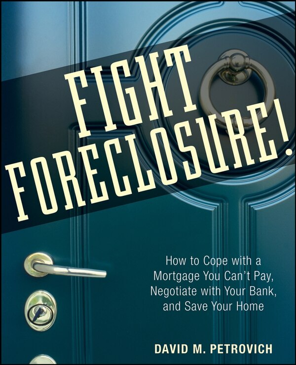 Fight Foreclosure by David Petrovich, Paperback | Indigo Chapters