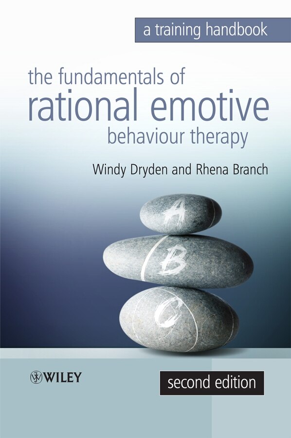 Fundamentals of Rational Emotive Behaviour Therapy by Windy Dryden, Paperback | Indigo Chapters