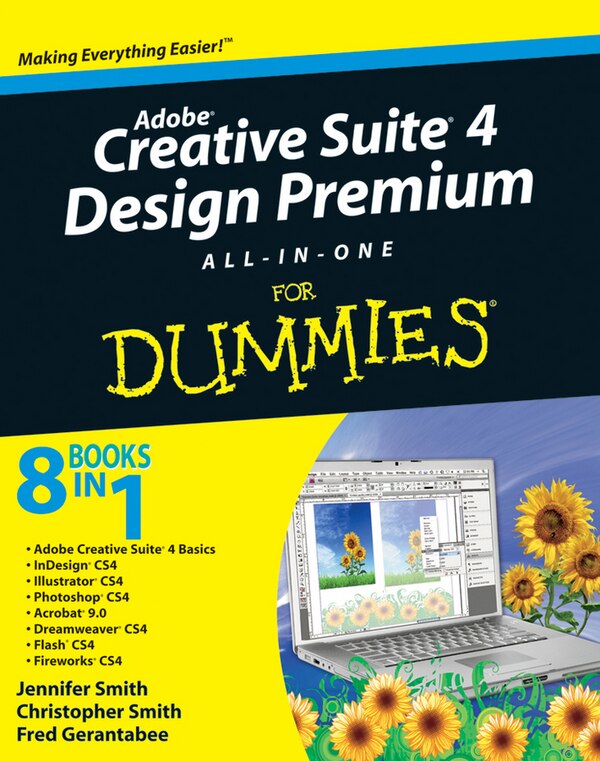 Adobe Creative Suite 4 Design Premium All-in-One For Dummies by Jennifer Smith, Paperback | Indigo Chapters