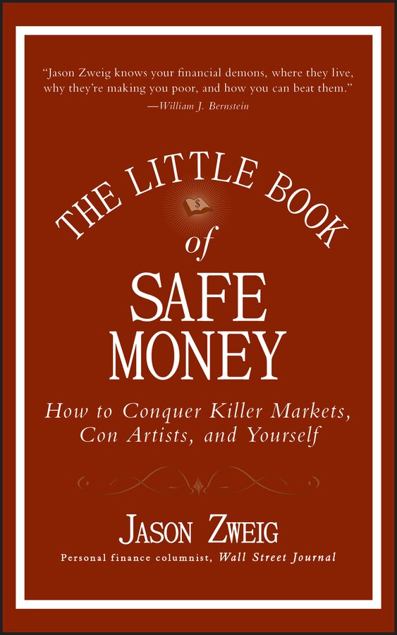 The Little Book of Safe Money by Jason Zweig, Hardcover | Indigo Chapters
