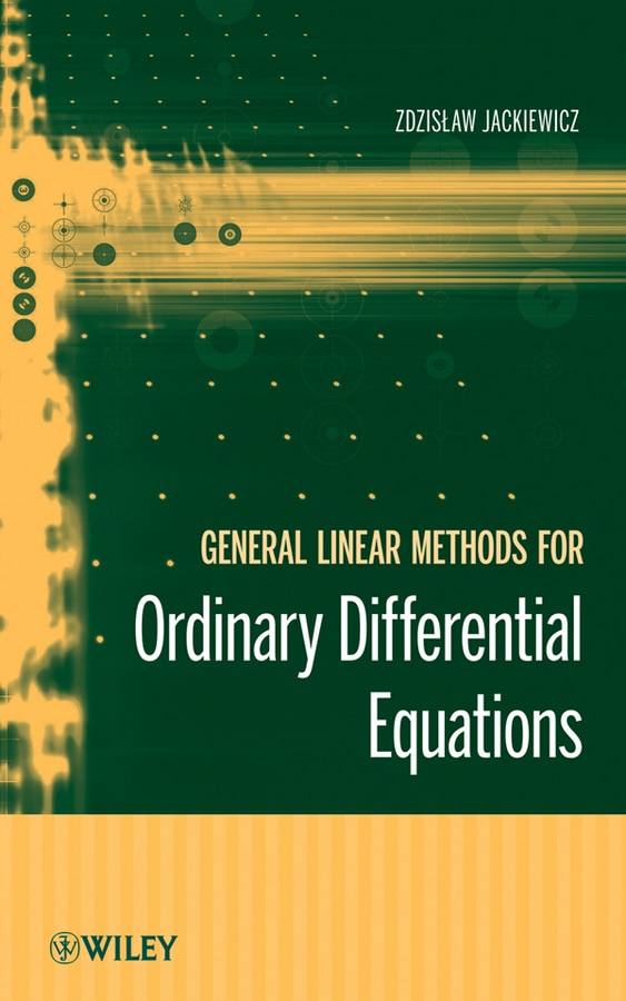General Linear Methods for Ordinary Differential Equations by Zdzislaw Jackiewicz, Hardcover | Indigo Chapters