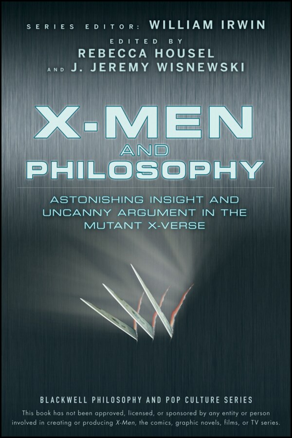 X-Men and Philosophy by William Irwin, Paperback | Indigo Chapters