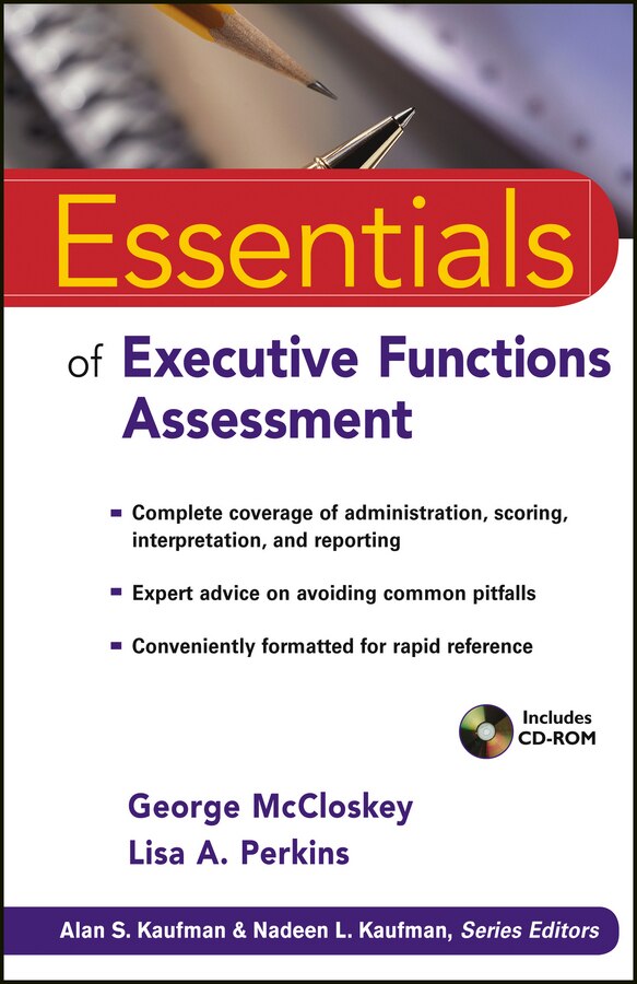 Essentials of Executive Functions Assessment by George McCloskey, Boxed Set/Slip Case/Casebound | Indigo Chapters