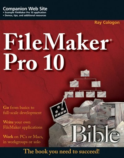 FileMaker Pro 10 Bible by Ray Cologon, Paperback | Indigo Chapters