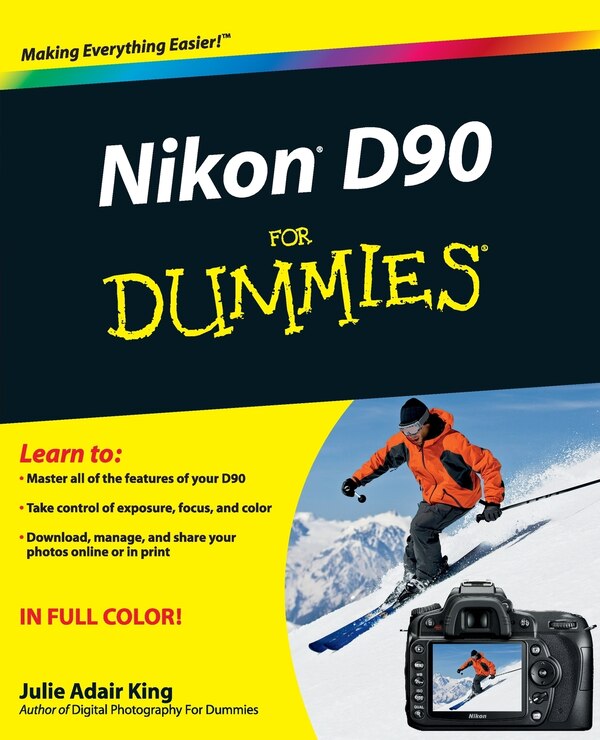 Nikon D90 For Dummies by Julie Adair King, Paperback | Indigo Chapters