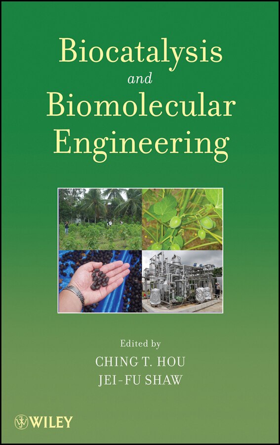 Biocatalysis and Biomolecular Engineering by Ching T. Hou, Hardcover | Indigo Chapters