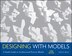 Designing With Models by Criss B. Mills, Paperback | Indigo Chapters