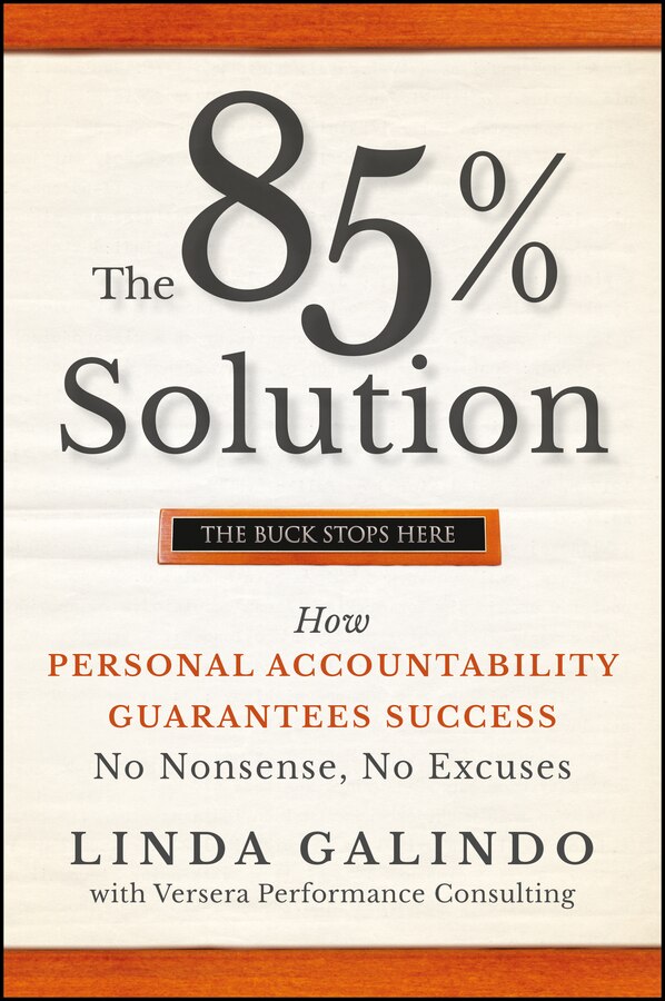 The 85% Solution by Linda Galindo, Hardcover | Indigo Chapters