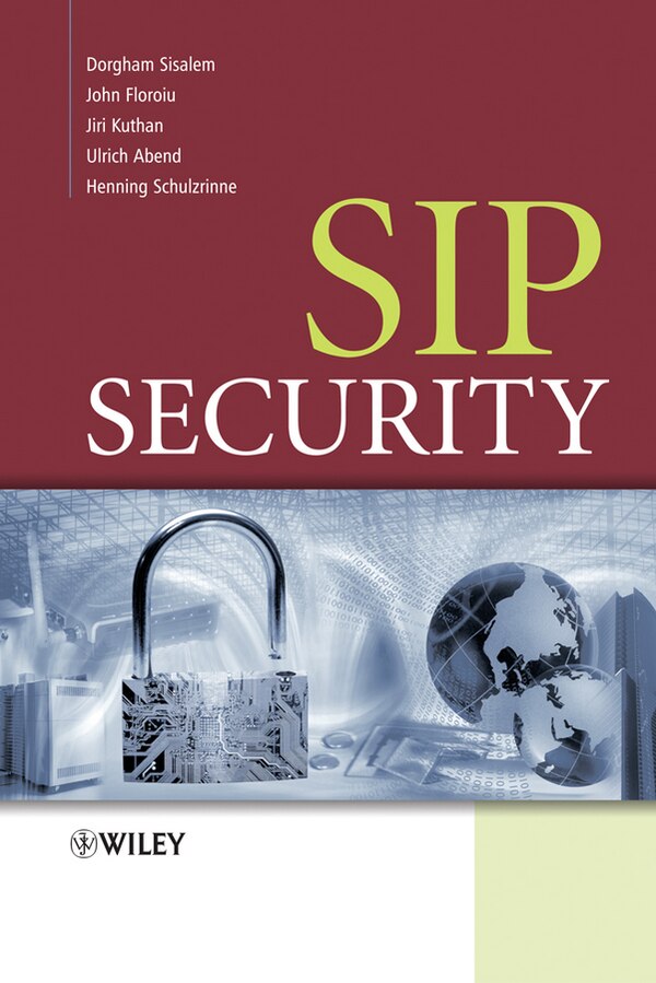 SIP Security by Dorgham Sisalem, Hardcover | Indigo Chapters