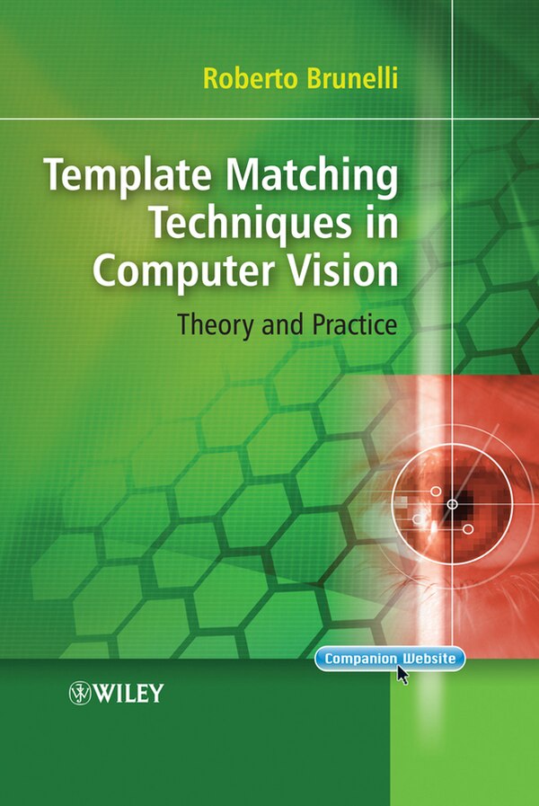 Template Matching Techniques in Computer Vision by Roberto Brunelli, Hardcover | Indigo Chapters