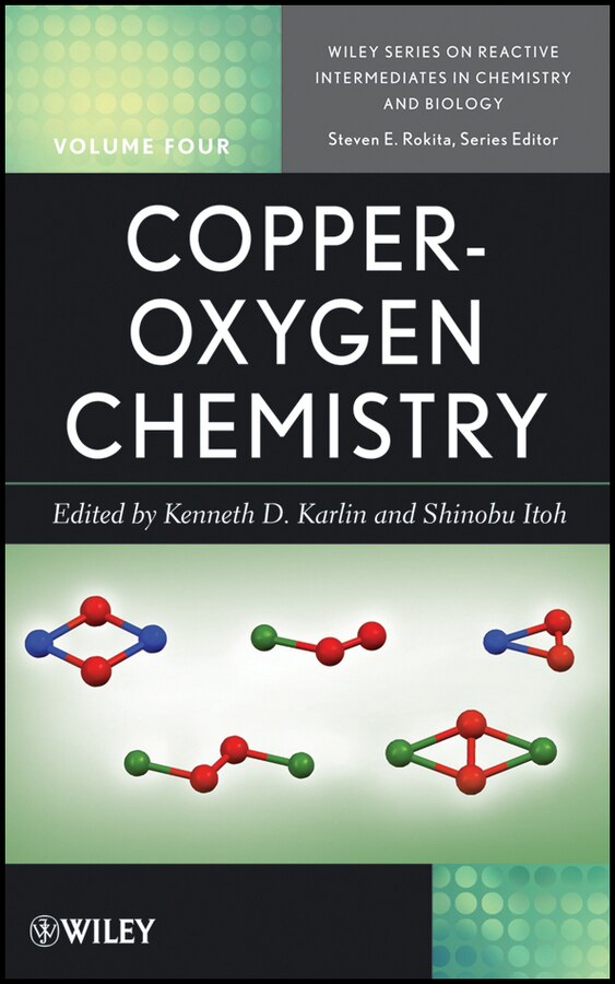 Copper-Oxygen Chemistry by Kenneth D. Karlin, Hardcover | Indigo Chapters