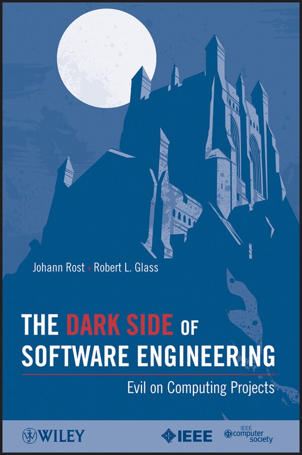 The Dark Side of Software Engineering by Johann Rost, Paperback | Indigo Chapters