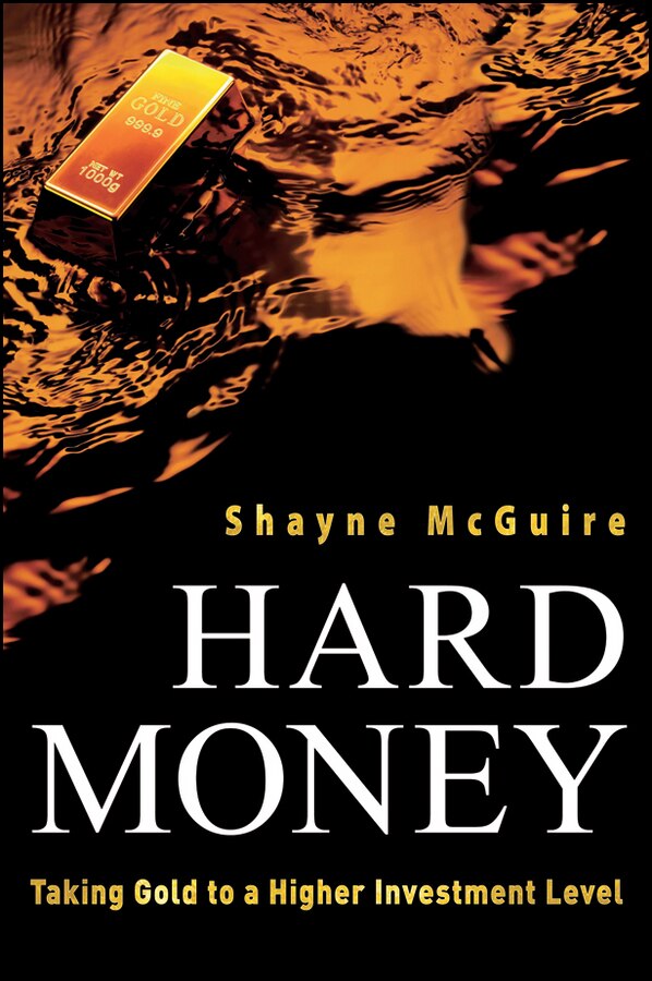 Hard Money by Shayne McGuire, Hardcover | Indigo Chapters