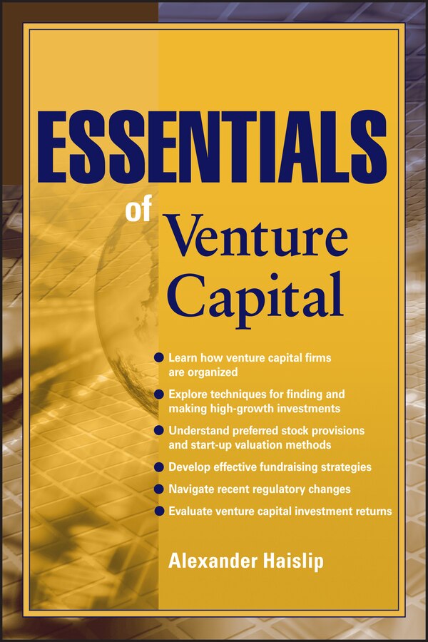 Essentials of Venture Capital by Alexander Haislip, Paperback | Indigo Chapters