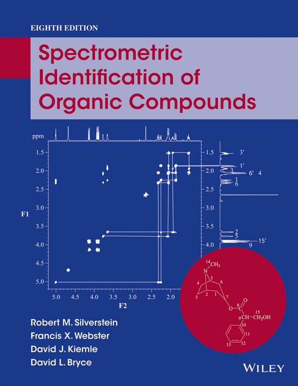 Spectrometric Identification of Organic Compounds by Robert M. Silverstein, Paperback | Indigo Chapters