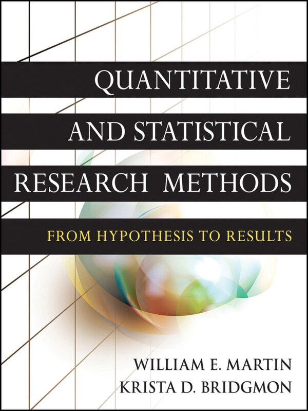 Quantitative and Statistical Research Methods by Krista D. Bridgmon, Paperback | Indigo Chapters