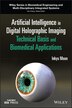 Artificial Intelligence in Digital Holographic Imaging by Inkyu Moon, Hardcover | Indigo Chapters