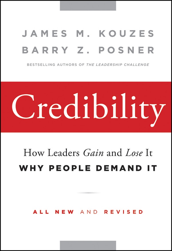 Credibility by James M. Kouzes, Hardcover | Indigo Chapters