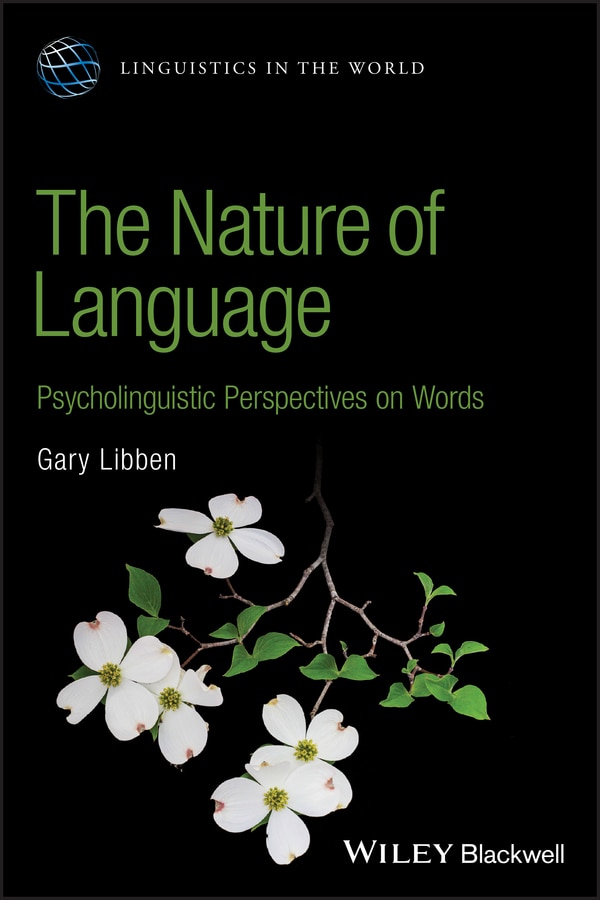Nature of Language by Gary Libben, Paperback | Indigo Chapters