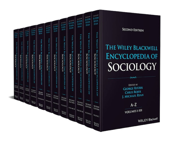 The Wiley Blackwell Encyclopedia of Sociology 12 Volumes by George Ritzer, Hardcover | Indigo Chapters