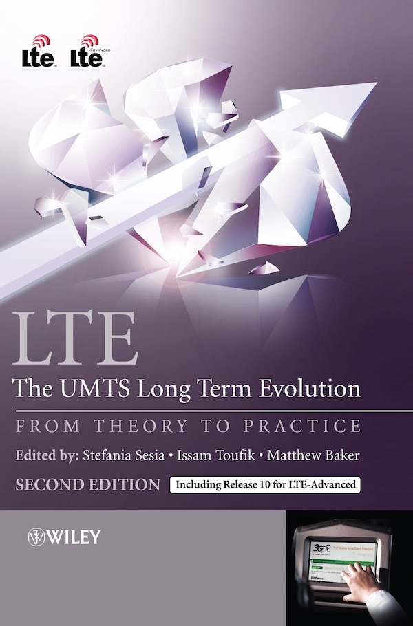 LTE - The UMTS Long Term Evolution by Stefania Sesia, Hardcover | Indigo Chapters