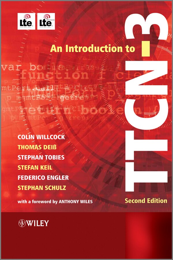 An Introduction to TTCN-3 by Colin Willcock, Hardcover | Indigo Chapters