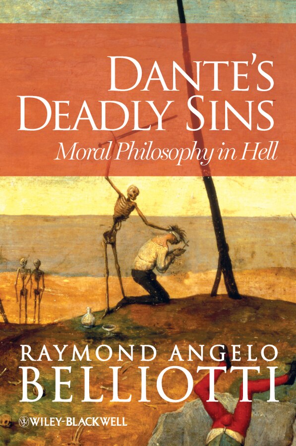 Dante's Deadly Sins by Raymond Angelo Belliotti, Hardcover | Indigo Chapters