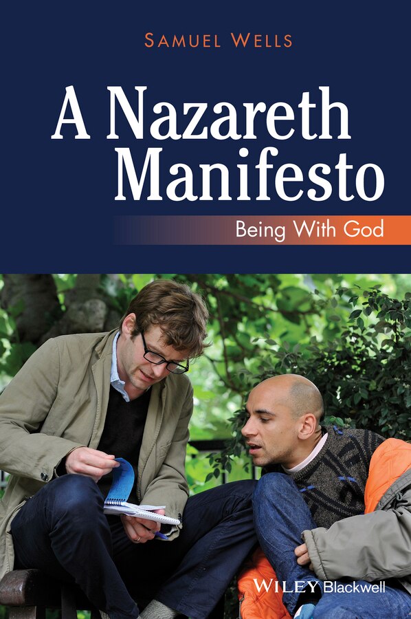 A Nazareth Manifesto by Samuel Wells, Paperback | Indigo Chapters