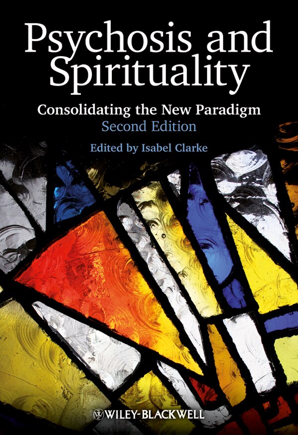 Psychosis and Spirituality by Isabel Clarke, Paperback | Indigo Chapters