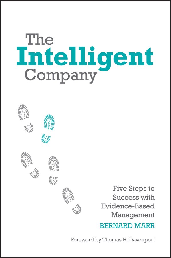 The Intelligent Company by Bernard Marr, Hardcover | Indigo Chapters