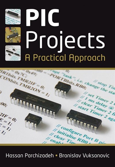 PIC Projects by Hassan Parchizadeh, Paperback | Indigo Chapters