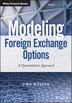 Modeling Foreign Exchange Options by Uwe Wystup, Hardcover | Indigo Chapters