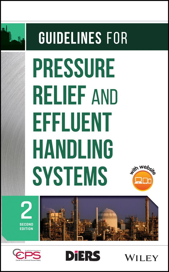 Guidelines for Pressure Relief and Effluent Handling Systems by CCPS (Center for Chemical Process Safety), Hardcover | Indigo Chapters