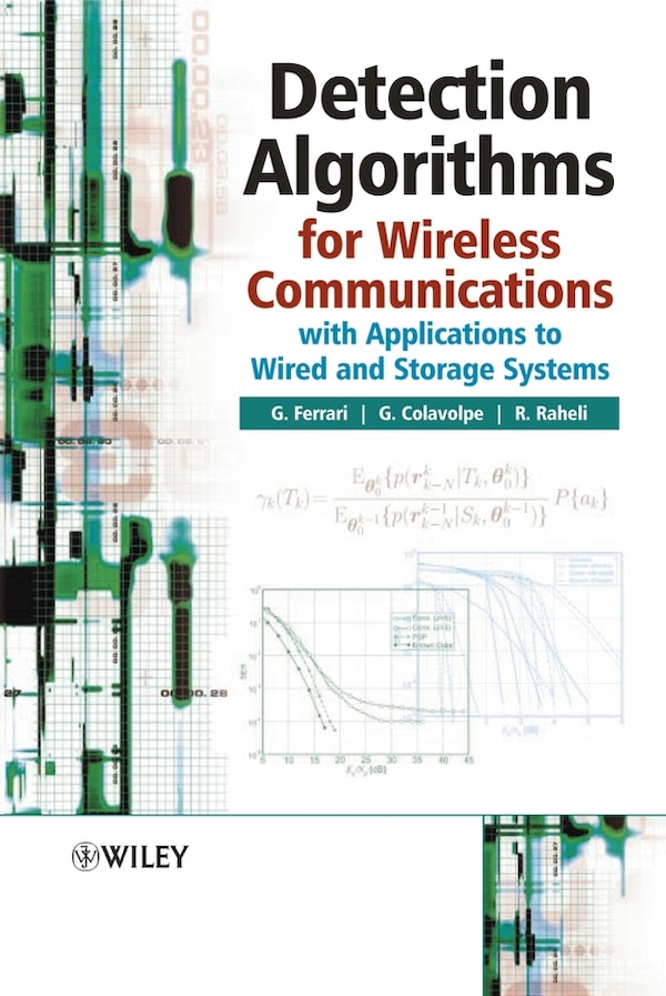 Detection Algorithms for Wireless Communications by Gianluigi Ferrari, Hardcover | Indigo Chapters