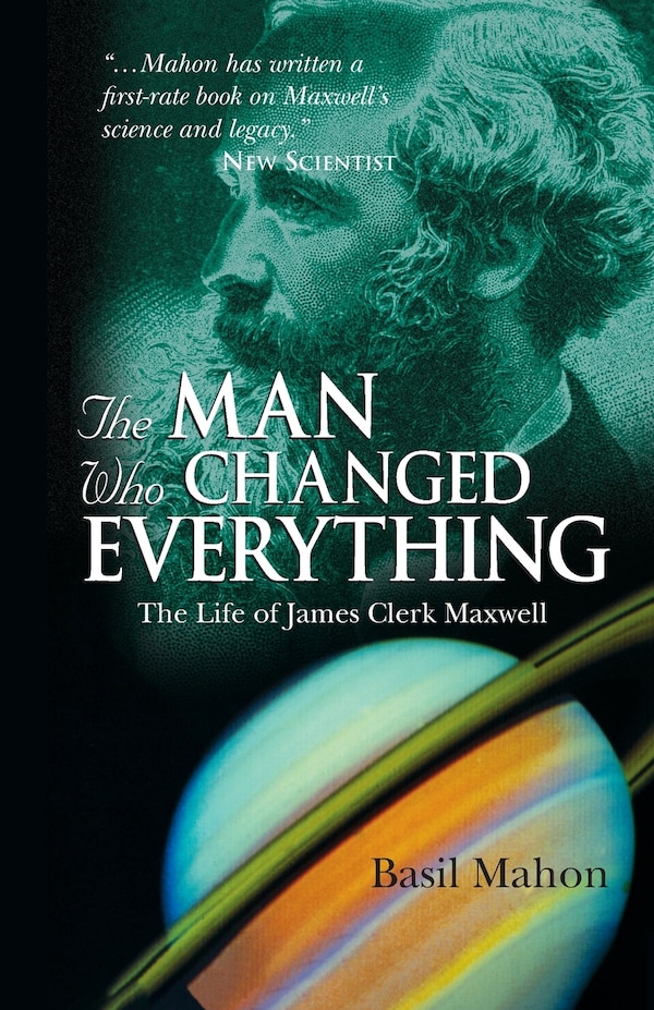 The Man Who Changed Everything by Basil Mahon, Paperback | Indigo Chapters