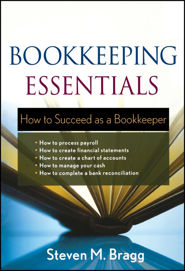 Bookkeeping Essentials by Steven M. Bragg, Paperback | Indigo Chapters