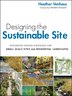 Designing the Sustainable Site by Heather L. Venhaus, Paperback | Indigo Chapters