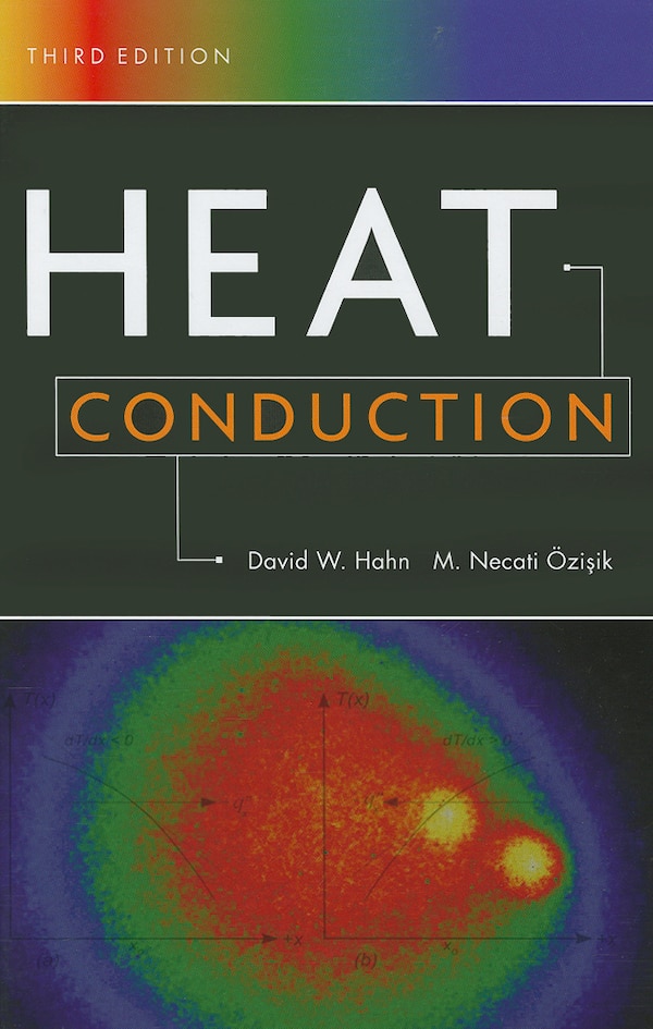 Heat Conduction by David W. Hahn, Hardcover | Indigo Chapters