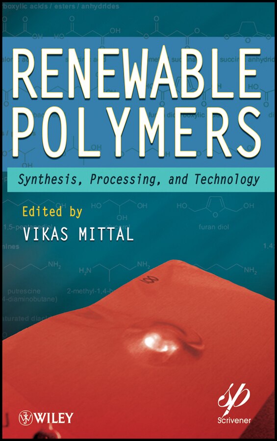 Renewable Polymers by Vikas Mittal, Hardcover | Indigo Chapters