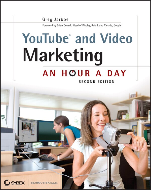 YouTube and Video Marketing by Greg Jarboe, Paperback | Indigo Chapters