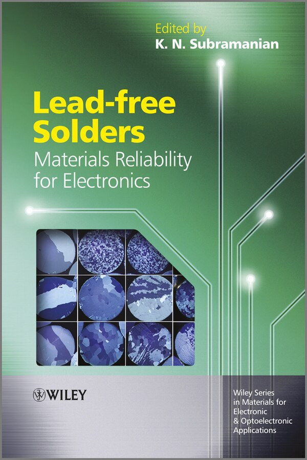 Lead-free Solders by K. Subramanian, Hardcover | Indigo Chapters