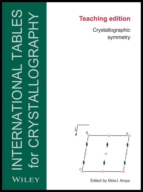 International Tables for Crystallography by Mois I. Aroyo, Paperback | Indigo Chapters