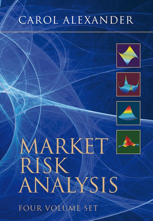 Market Risk Analysis Boxset by Carol Alexander, Hardcover | Indigo Chapters