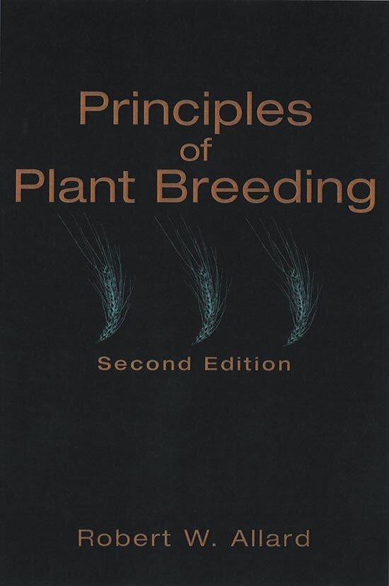 Principles of Plant Breeding by Robert W. Allard, Hardcover | Indigo Chapters