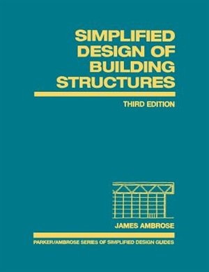 Simplified Design of Building Structures by James Ambrose, Paperback | Indigo Chapters