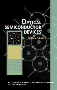 Optical Semiconductor Devices by Mitsuo Fukuda, Hardcover | Indigo Chapters