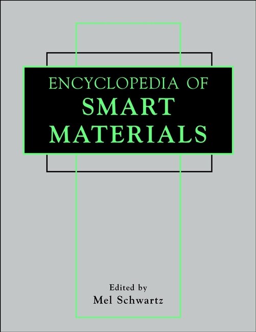 Encyclopedia of Smart Materials 2 Volume Set by Mel Schwartz, Hardcover | Indigo Chapters